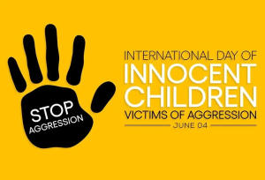 International Day of Innocent Children Victims of Aggression 2023