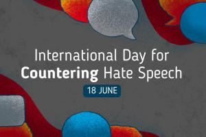 International Day for Countering Hate Speech Date, Significance and History