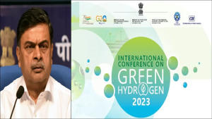 International Conference on Green Hydrogen (ICGH-2023) Inaugurated in New Delhi Promoting a Green Hydrogen Ecosystem