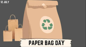 World Paper Bag Day 2023 Date, Theme, Significance and History