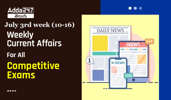 Weekly current affairs for all competitive exams