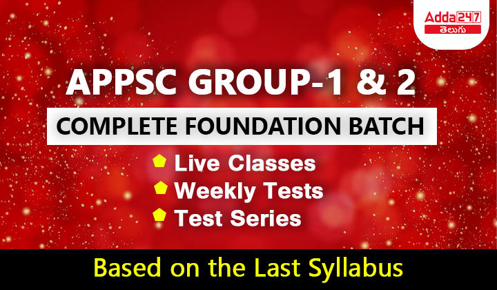 APPSC Group 1 and 2 Complete Foundation Batch