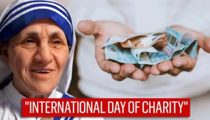 International Day of Charity observed on 5th September 