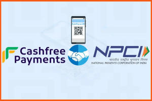 Cashfree Payments Partners with NPCI for ‘AutoPay on QR’ 