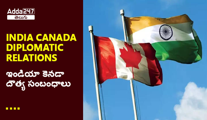 India Canada Diplomatic Relations-01