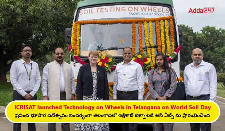 ICRISAT launched Technology on Wheels in Telangana on World Soil Day