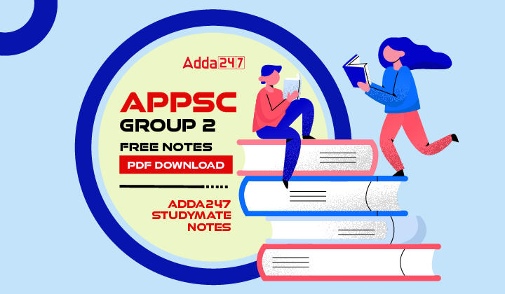 APPSC Group 2 Free Notes PDF Download (Adda247 STUDYMATE NOTES)