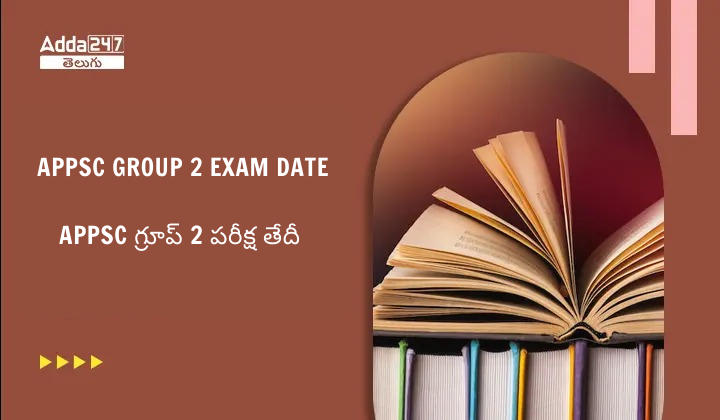 APPSC Group 2 Exam Dates 2023