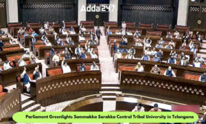 Parliament Greenlights Sammakka Sarakka Central Tribal University in Telangana