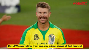 David Warner Retires From One-Day Cricket Ahead of Test Farewell 