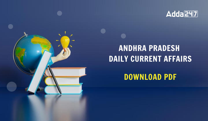 Andhra Pradesh State Specific Daily Current Affairs