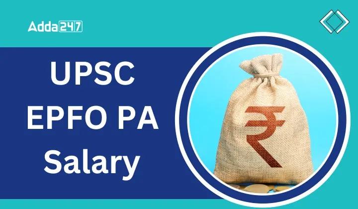 EPFO Personal Assistant Salary