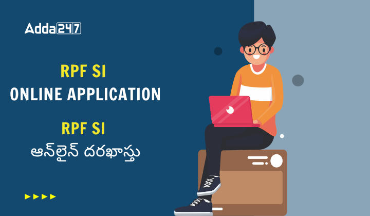RPF SI online Application 2024