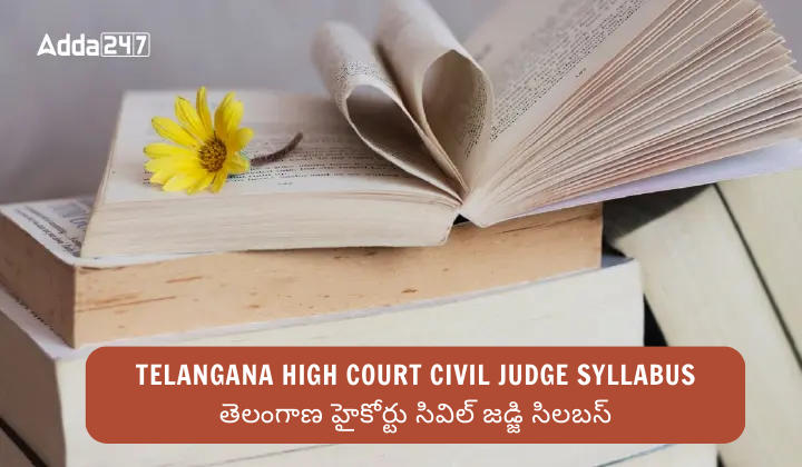 Telangana High Court Civil Judge Syllabus