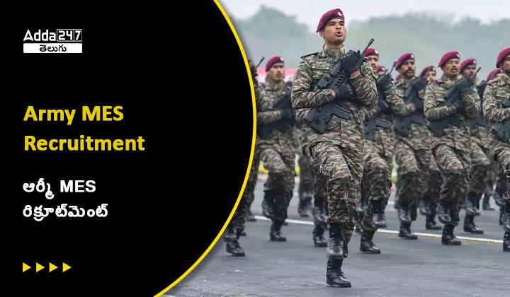 Army MES Recruitment 2024 Notification Out, Apply Online for 41822 Posts