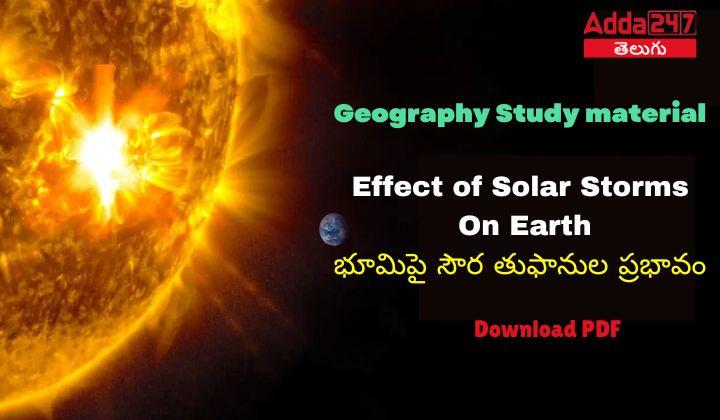 Geography Study material-Effect of Solar Storms On Earth Download PDF