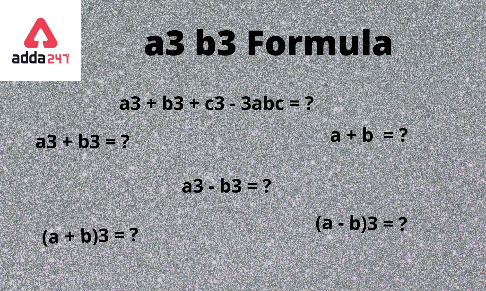 A3 B3 Formula A3b3 Formulas Proof And Solved Examples 6211