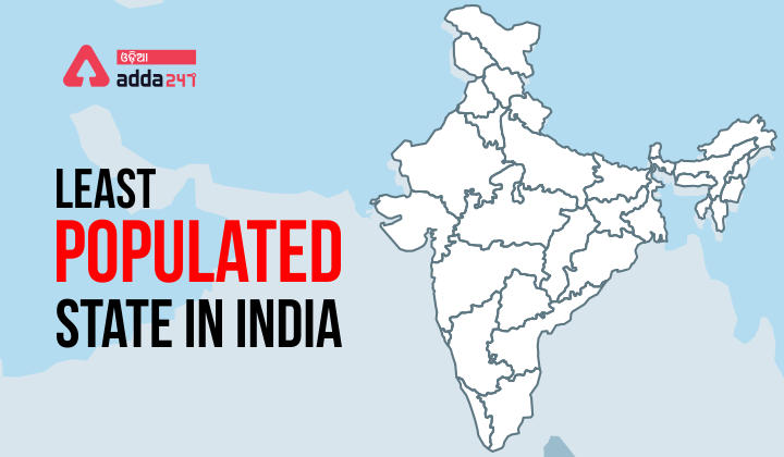 Least populated state in India