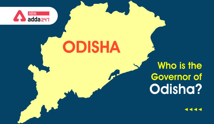 Who is the governor of odisha