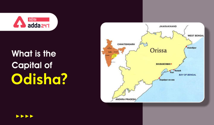 What is the capital of odisha
