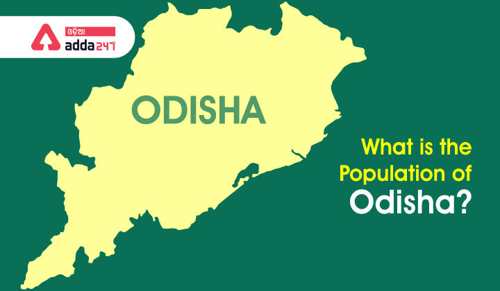 What is the population of Odisha