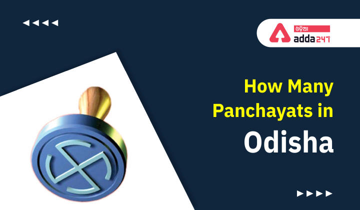 How many panchayats are in Odisha