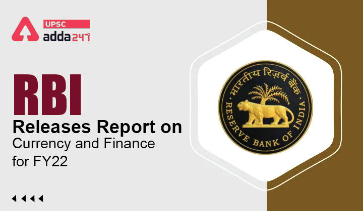 Report on Currency and Finance for FY22