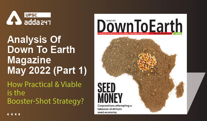 Analysis Of Down To Earth Magazine May 2022 (Part 1)