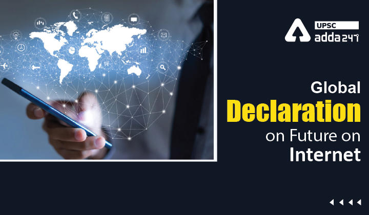 Global Declaration on Future on Internet