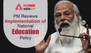 PM Reviews Implementation of National Education Policy
