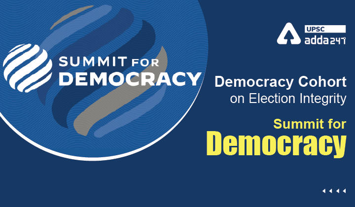 Summit for Democracy UPSC