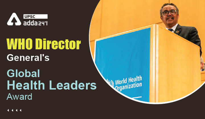 WHO Director-General's Global Health Leaders' Award