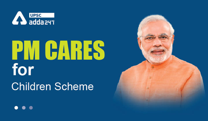 PM CARES for Children- Scholarship for PM CARES Children_20.1