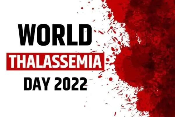 World Thalassemia Day 2022 celebrates on 08th May