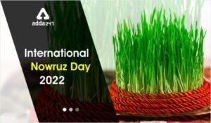 International Nowruz Day-Celebrated globally on 21 March