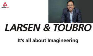 S N Subrahmanyan- Appointed as MD and CEO of Larsen & Toubro
