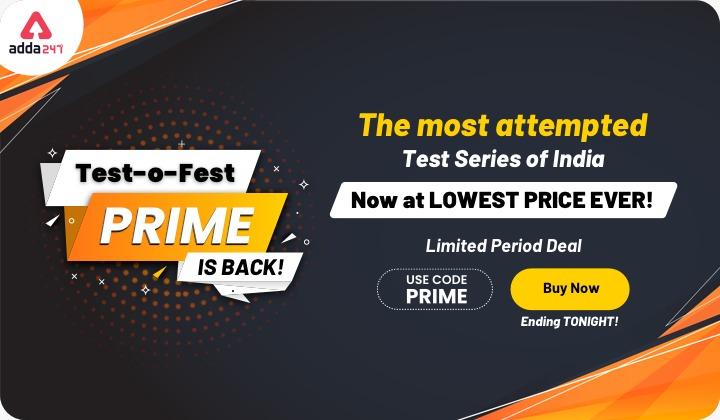 Test o Fest PRIME is Back, The Most Attempted Test Series of India