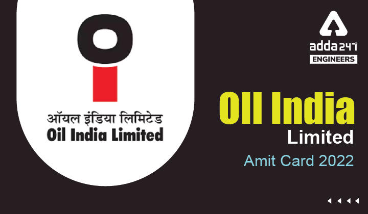 OIl India Limited Admit Card 2022