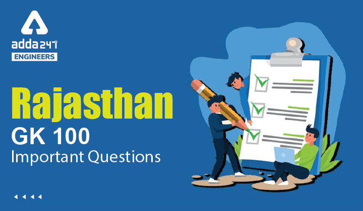 Rajasthan GK 100 Important Questions