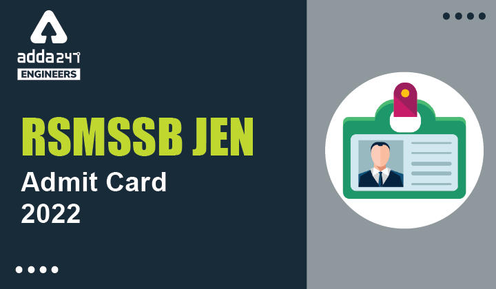 RSMSSB JEN Admit Card 2022