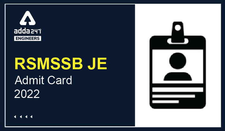 RSMSSB JE Admit Card 2022