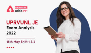 UPRVUNL JE Exam Analysis 2022 15th May Shift 1 & 2