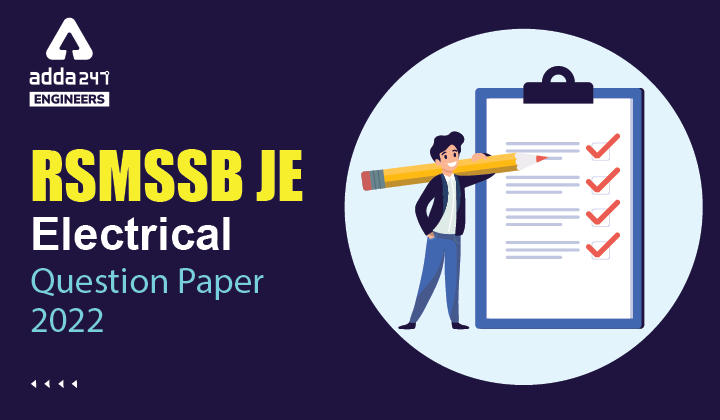 RSMSSB JE Electrical Question Paper 2022