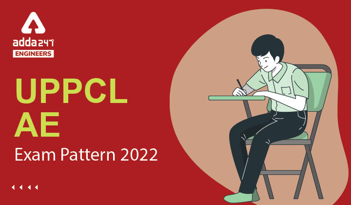 UPPCL AE Exam Pattern 2022