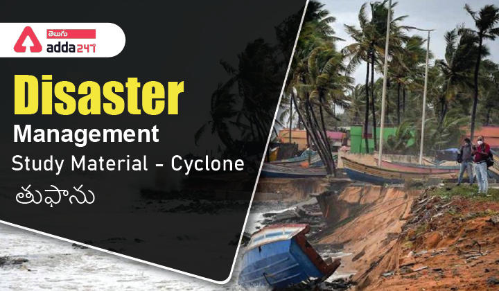 Disaster Management Study Material - Cyclone-01