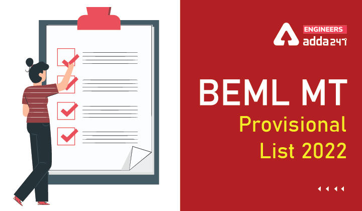 BEML MT Provisional List 2022