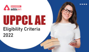 UPPCL AE Eligibility Criteria 2022