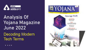 Analysis Of Yojana Magazine: ''Decoding Modern Tech Terms''