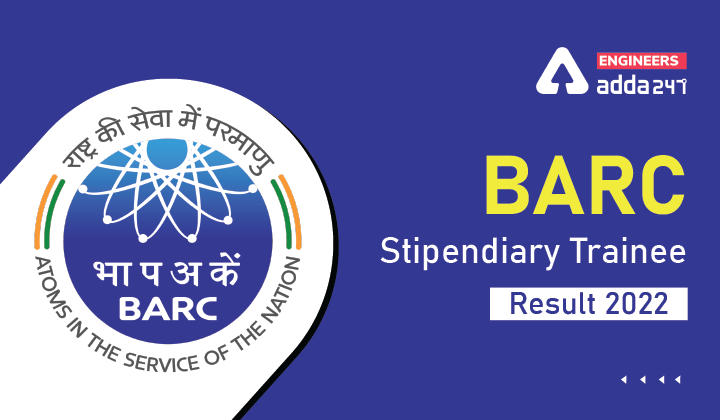 BARC Stipendiary Trainee Result 2022