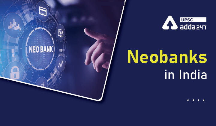 Neobanks in India